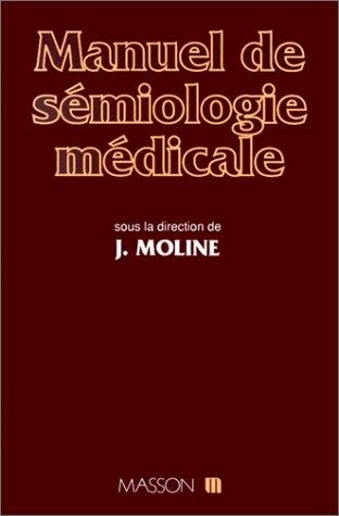 Manuel de sémiologie médicale