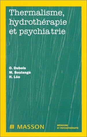 Thermalisme, hydrothérapie et psychiatrie