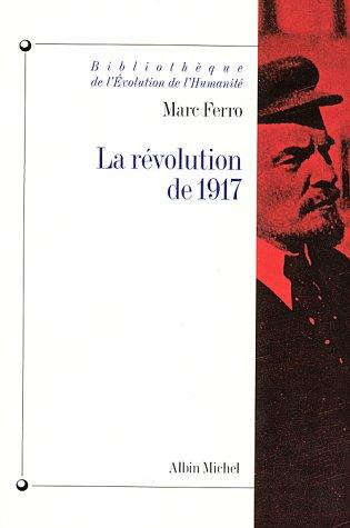 La Révolution de 1917