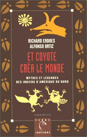 Et Coyote Crea le Monde
