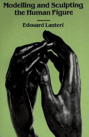Modelling and sculpting the human figure