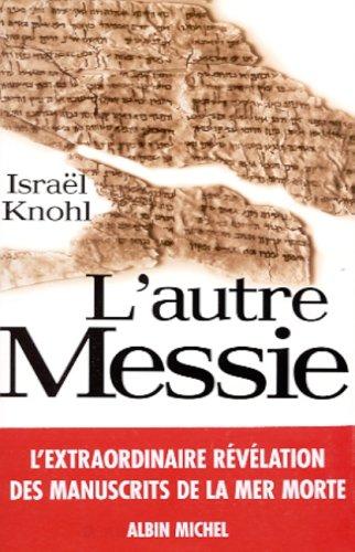 Autre Messie (l')