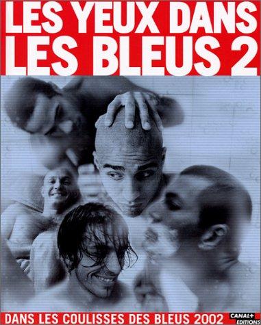 Les Yeux dans les bleus, tome 2