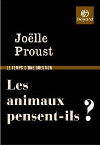 Les animaux pensent-ils ?