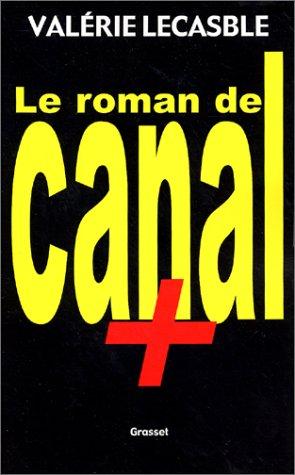 Le Roman de Canal+