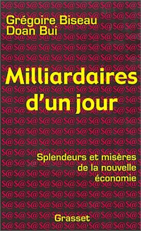 Milliardaires d'un jour