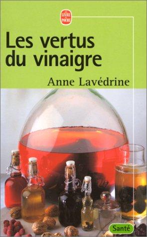 Les vertus du vinaigre