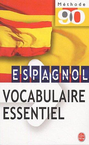 Vocabulaire de l'espagnol d'aujourd'hui