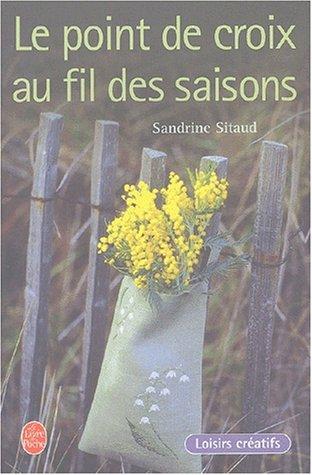 Le point de croix au fil des saisons