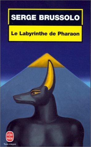 Le Labyrinthe du Pharaon