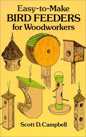 Easy-to-make bird feeders for woodworkers