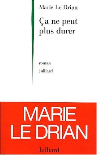 Ça ne peut plus durer