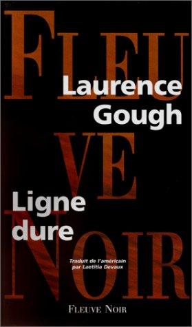 Ligne Dure