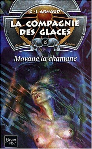 La Compagnie des glaces, nouvelle époque, tome 15