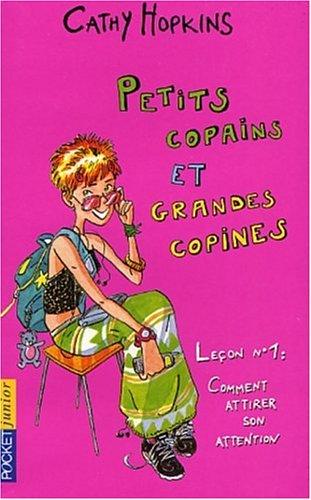 Petits copains et grandes copines, leÃ§on nÂ°1