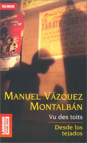 Vu des toits (édition bilingue espagnol/français)