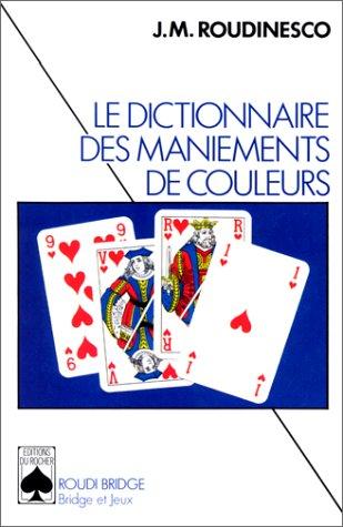 Dictionnaire des maniements de couleurs