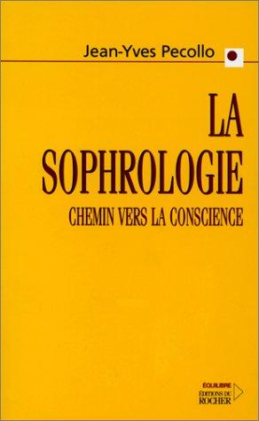 La Sophrologie, chemin vers la conscience