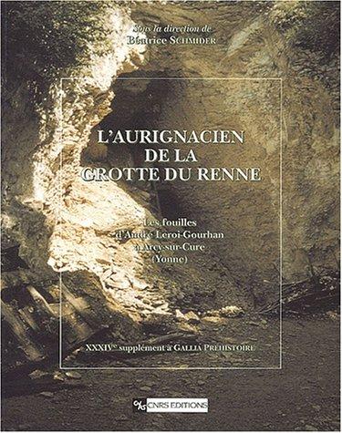 L'Aurignacien de la grotte du Renne