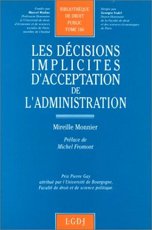 Les décisions implicites d'acceptation de l'administration