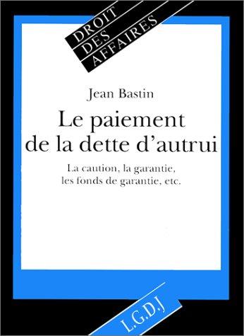 Le Paiement de la dette d'autrui
