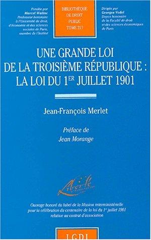 Une grande loi de la 3e republique