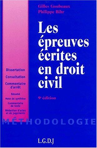 Les épreuves ecritesde droit civil dissertation consultation corriges d examen