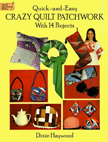 Quick-and-easy crazy quilt patchwork