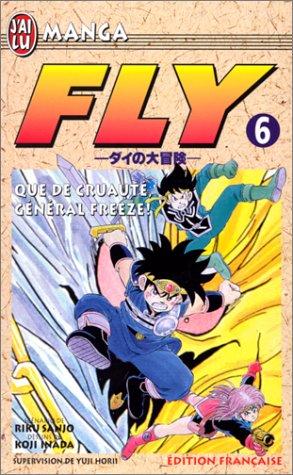 Fly, tome 6