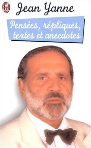 Pensees repliques textes et anecdotes