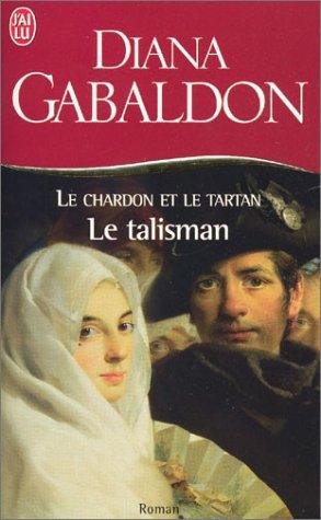 Le chardon et le tartan 3 - le talisman