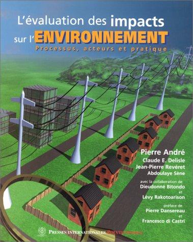 L'évaluation des impacts sur l'environnement