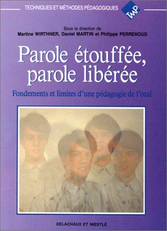 Parole étouffée, parole libérée