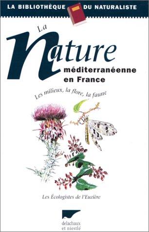 La nature méditerranéenne en France