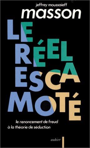 Le réel escamoté