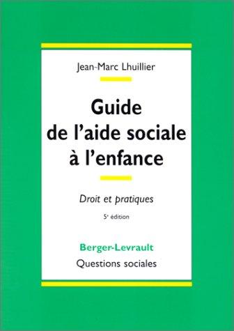Guide de l'aide sociale à l'enfance, 5e édition