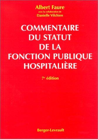 Commentaire du statut de la fonction publique hospitalière, 7e édition