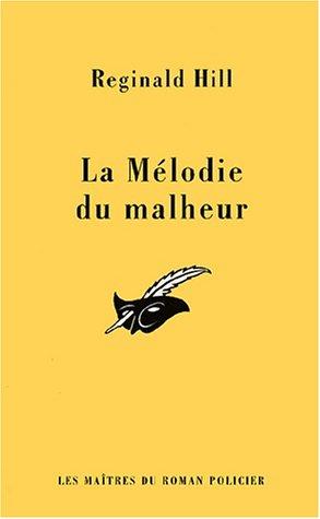 La Mélodie du malheur