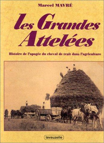 Les grandes attelées