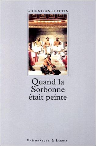Quand la sorbonne etait peinte