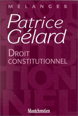 Mélanges Patrice Gélard