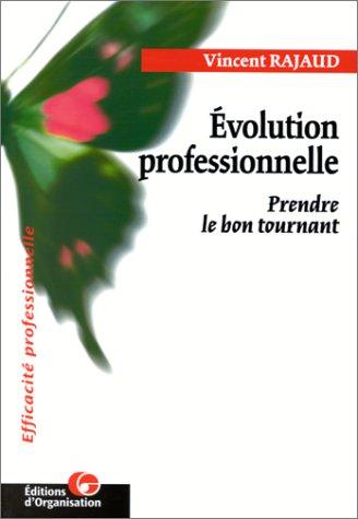Evolution professionnelle