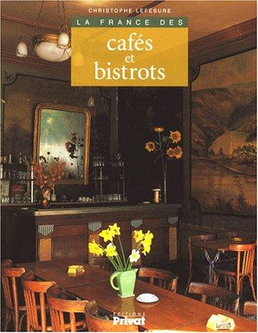 La France des cafés et des bistrots