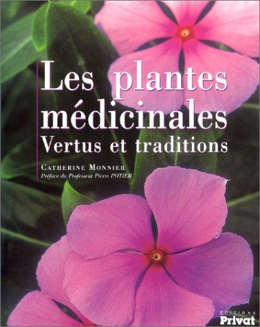 Les Plantes médicinales