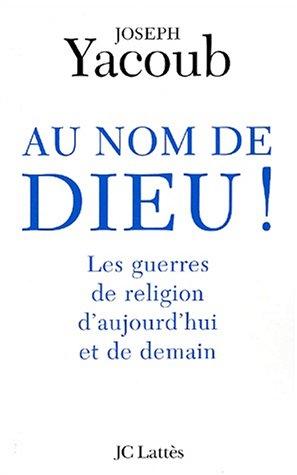 Au nom de Dieu!
