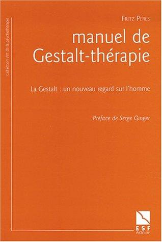 Manuel de gestalt-thérapie