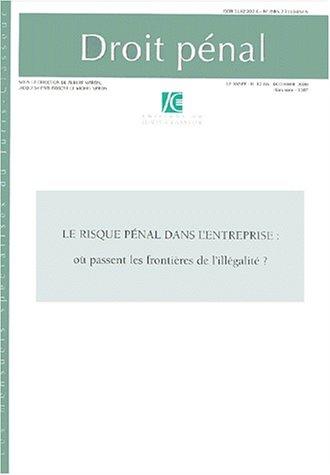 Le risque penal dans l'entreprise