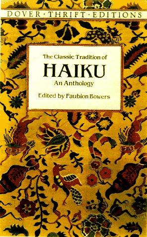 The Classic Tradition of Haiku