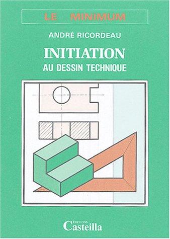 Initiation au dessin technique (ses / cppn / cpa)