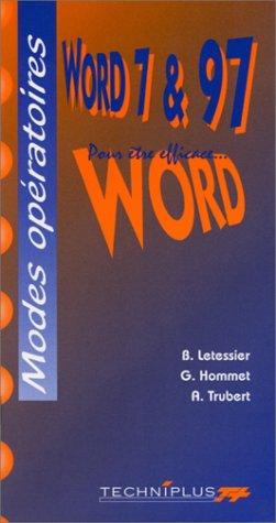 Le mode opératoire de Word 7 et 97